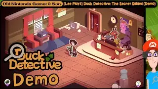 [Lee Plays] Duck Detective: The Secret Salami (Demo)