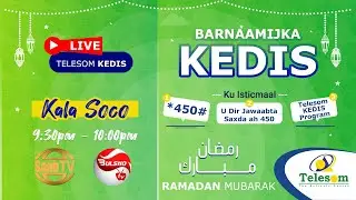 Barnaamijka KEDIS ee Telesom - 2024 - Habeenkii #12aad