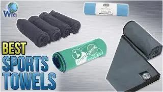 10 Best Sports Towels 2018
