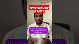 Can You Move to Germany with the Opportunity Card in 2025? 🇩🇪