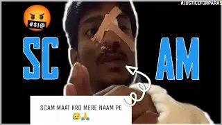 🤬 @Paras Official Scam | Scam On The Name Of Paras |Be Aware of Scammers | #JusticeForParas