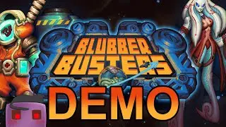 Blubber Busters Kickstarter | Demo Gameplay With Commentary