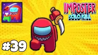 Imposter Solo Kill Update | Gameplay level 381-395 Part #39