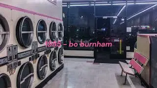 1985 - bo burnham (full looped version - my dad trend)