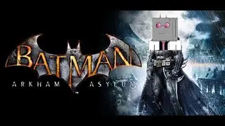 [Batman Arkham Asylum] I love having a consistent schedule.