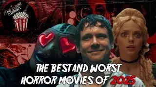 The Best and Worst Horror Movies of 2025