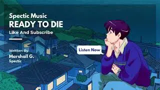 Ready To Die | Official Music Audio