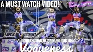 AU CHIEFSQUAD 2018 NCAA CHEERLEADING - A MUST WATCH VIDEO!