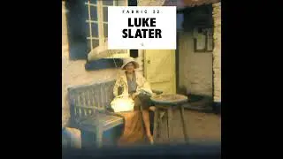 Fabric 32 - Luke Slater 2007 HQ Opus 