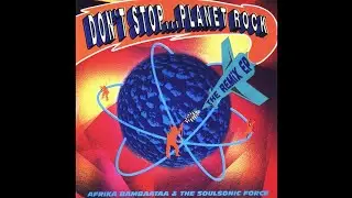 Afrika Bambaataa & The Soulsonic Force - Planet Rock (Karl Bartos Remix) [1992]