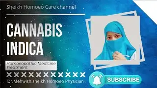 Cannabis Indica Homeopathic Medicine | Mind & Nerve Remedy | Dr. Mehwish Sheikh