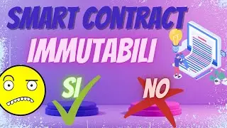 🛡️SMART CONTRACT IMMUTABILI🛡️ SICURI? #smartcontract #crypto #blockchain #immutable #defiprojects