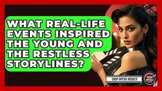 What Real-life Events Inspired The Young And The Restless Storylines? - Soap Opera Insider