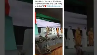 first hindu temple in abu dhabi, abudhabi temple, USE , BAPS , #shorts #viral #trending