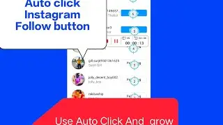 how to get unlimited Instagram Followers | Auto Click Follow Button Android