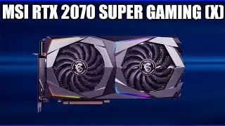 Видеокарта MSI GeForce RTX 2070 SUPER GAMING (X)