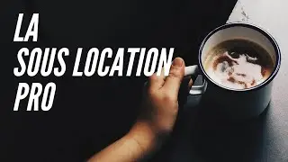 La sous location professionnelle comme side Business