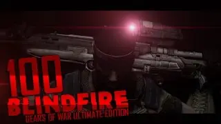 100 BLINDFIRE GEARS OF WAR UE - YUN1ORS