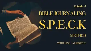 SPECK Bible journaling method