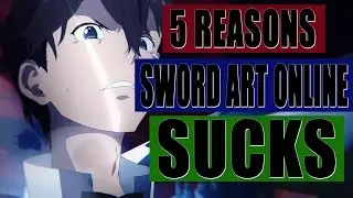 Sword Art Online is the worst anime - Quite Contrary
