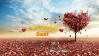 FREE INSTRUMENTAL KIZOMBA BEAT 2017 Melancolia By Jayneziss