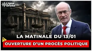 Procès de Marine Le Pen : le coup d’État d’une justice politique - La matinale du 13 janvier