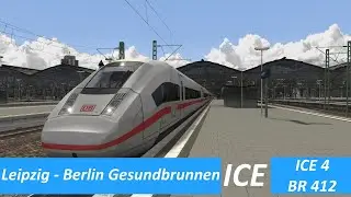 3DZUG ICE4 | Train Simulator 2020 | Leipzig - Berlin Gesundbrunnen | NormaxTV | TS2020