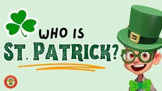 The Story of Saint Patrick's Day: Symbols, History, and Traditions Explained for Kids| Kidzoneer