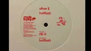 Oliver $ - Hotflash
