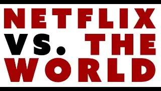 Netflix vs. the World Trailer