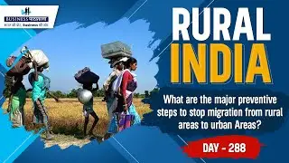 What are the major preventive steps to stop migration from rural areas to urban Areas?