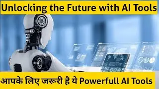 Power of AI: Exploring Transformative AI Tools and Technologies