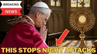 Midnight Warfare Is Real &mdash; Break Every Attack NOW | Jan 14 Prayer | Pope Leo XIV.