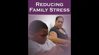 Reducing Family Stress