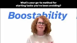 Methods for Starting Tasks You've Been Avoiding