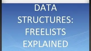 Data Structures: Free Lists