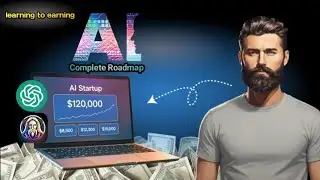 Ai Startup Complete Roadmap | Learning to Earning | Careers Ep:05