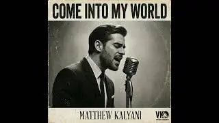 Come into My World