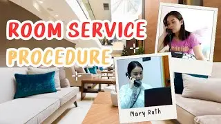 Room Service Procedure + Tray Set-Up | LPU- Laguna
