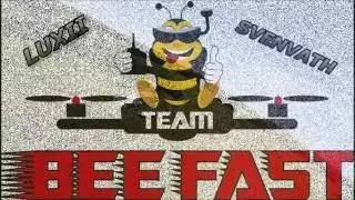 TEAM BEE FAST  1 Gate... 2 Vortex..