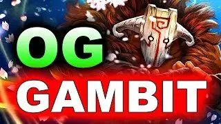 OG vs GAMBIT - ESL ONE KATOWICE 2019 - GROUP A DOTA 2