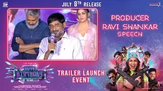 Producer Ravi Shankar speech at #HappyBirthday Trailer Launch Event | Lavanya Tripathi | YouWe Media