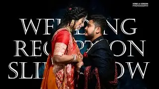 WEDDING RECEPTION GALLERY | SAURABH AND JHUMPA | HIRE A VISION 2020