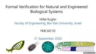Tutorial on Formal Verification for Natural and Engineered Biological Systems by Hillel Kugler