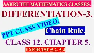 Differentiation Chain Rule. Mathematics Class 12 Chapter 5. Exercise 5.2 and 5.4 solutions