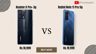Redmi note 11 pro 5g vs Realme 9 pro+ 5g #techkesathi