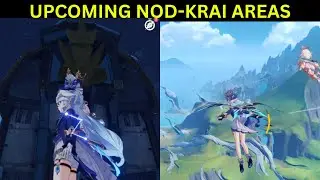 Exploring the Unreleased Nod Krai Areas in Genshin Impact