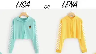 LISA OR LENA💖 #1