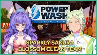 【PowerWash Simulator】 Sparkly Sakura Blossom Clean Team w/ itsjosielicious