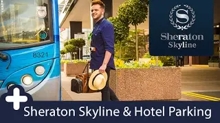 Heathrow Sheraton Skyline with Parking | Holiday Extras
